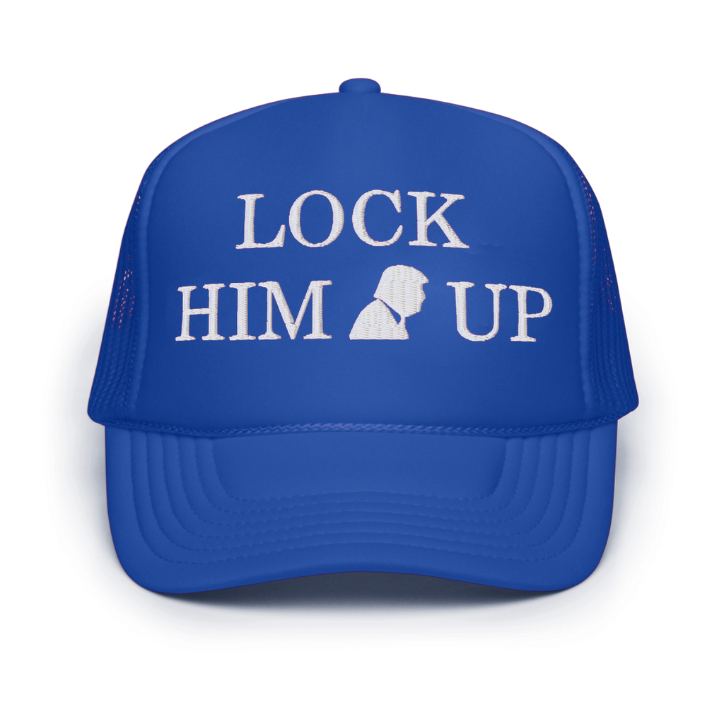 LOCK HIM UP – Foam Trucker Hat