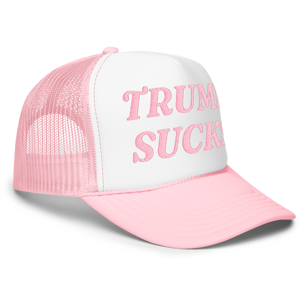 TRUMP SUCKS – Foam Trucker Hat
