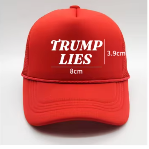 TRUMP LIES Foam Trucker Hat
