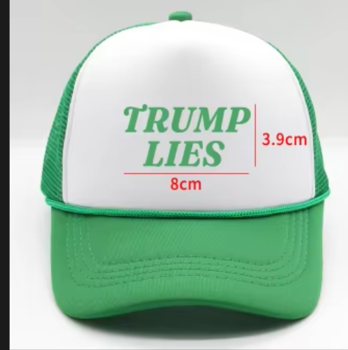 TRUMP LIES Foam Trucker Hat