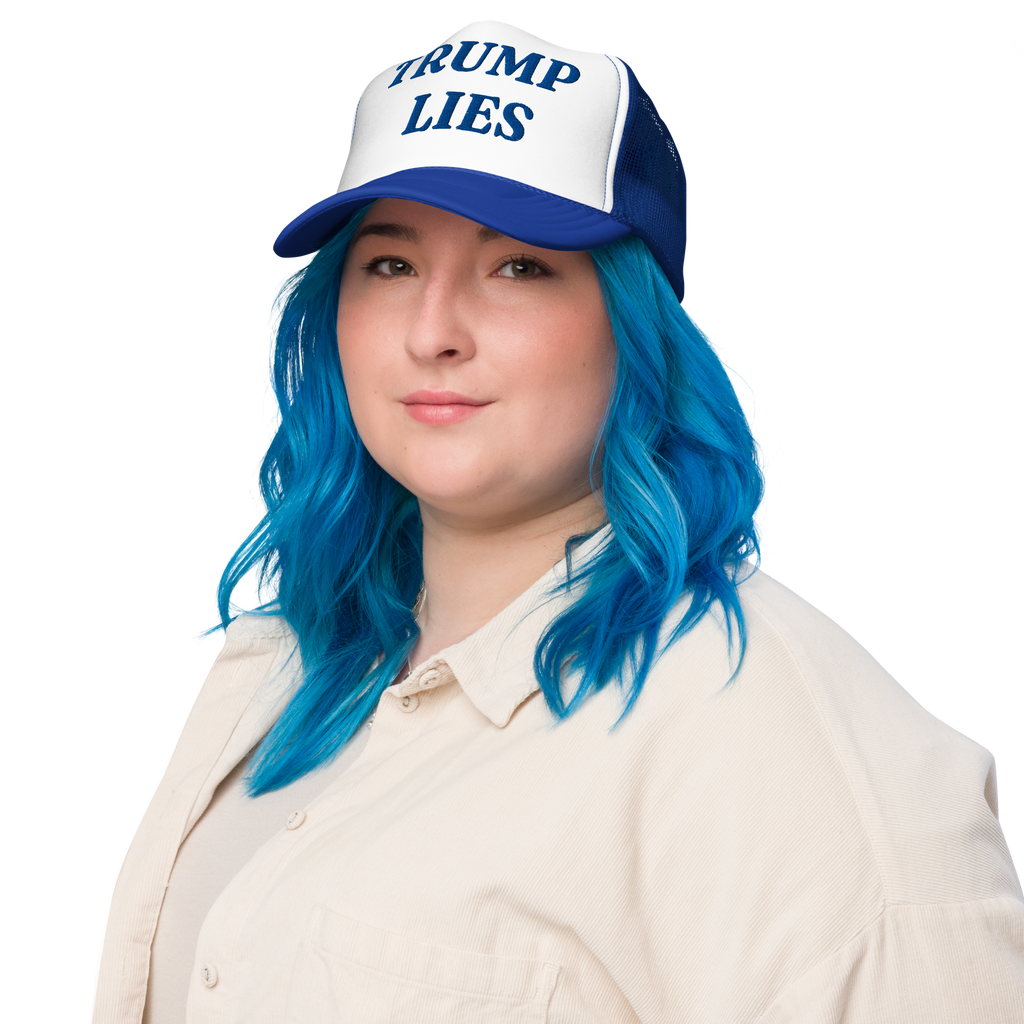 TRUMP LIES – Foam Trucker Hat